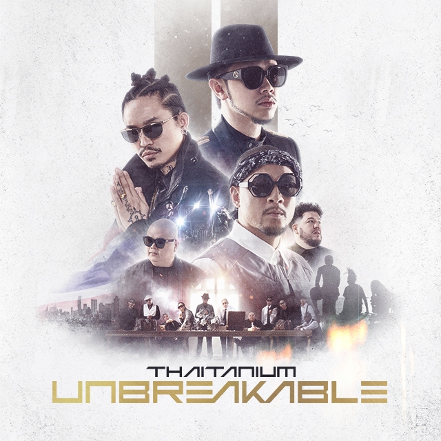 THAITANIUM UNBREAKABLE Concert